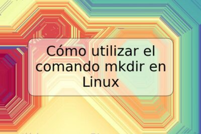 Cómo utilizar el comando mkdir en Linux