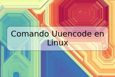 Comando Uuencode en Linux