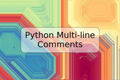 Python Multi-line Comments