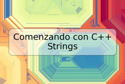 Comenzando con C++ Strings