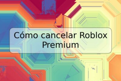 Cómo cancelar Roblox Premium