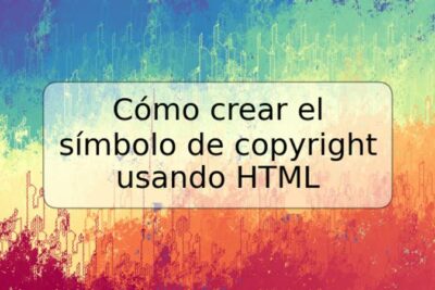 Cómo crear el símbolo de copyright usando HTML