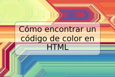 Cómo encontrar un código de color en HTML