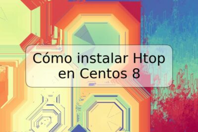 Cómo instalar Htop en Centos 8