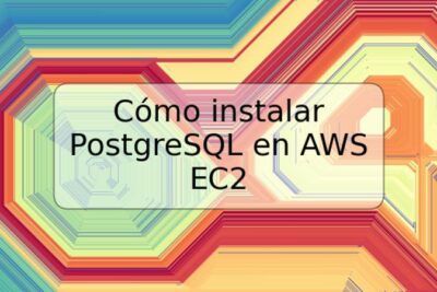 Cómo instalar PostgreSQL en AWS EC2