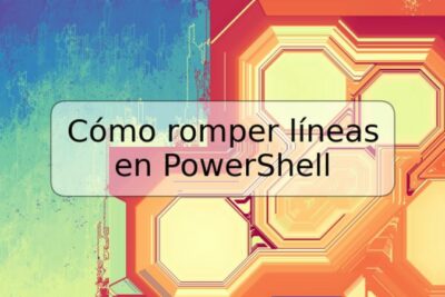 Cómo romper líneas en PowerShell