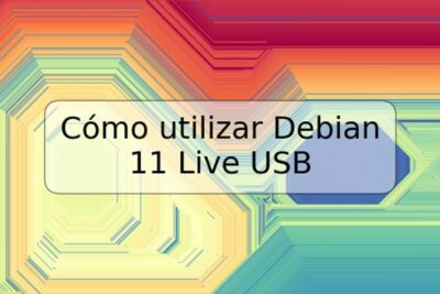 Cómo utilizar Debian 11 Live USB