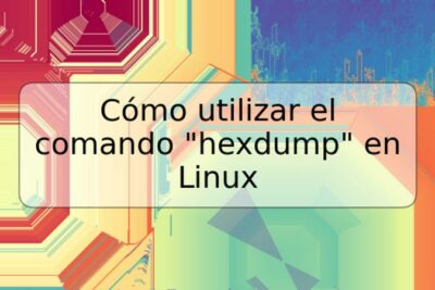 Cómo utilizar el comando "hexdump" en Linux