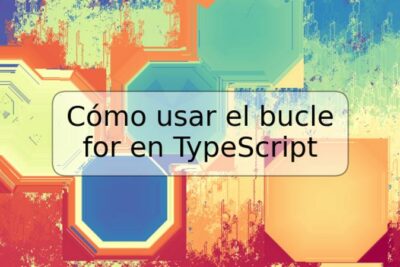Cómo usar el bucle for en TypeScript