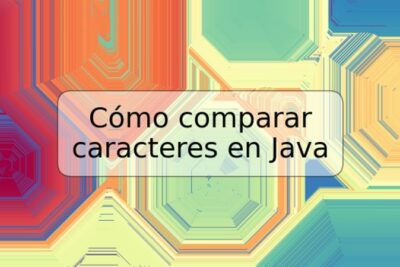 Cómo comparar caracteres en Java