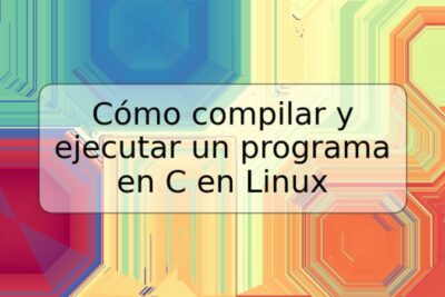 Cómo compilar y ejecutar un programa en C en Linux