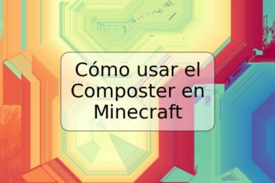 Cómo usar el Composter en Minecraft