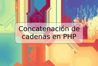 Concatenación de cadenas en PHP