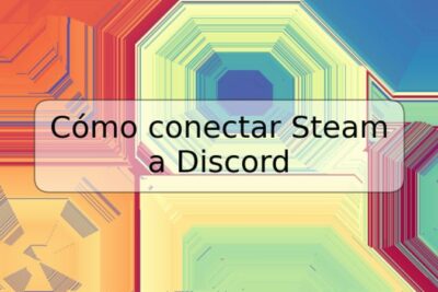 Cómo conectar Steam a Discord