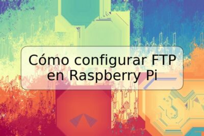 Cómo configurar FTP en Raspberry Pi