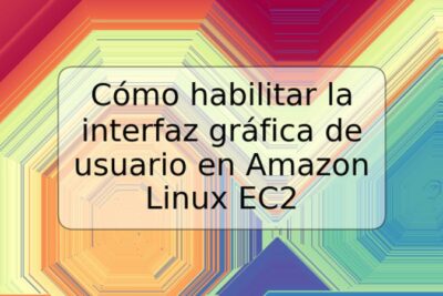 Cómo habilitar la interfaz gráfica de usuario en Amazon Linux EC2