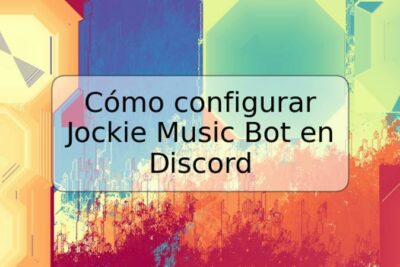 Cómo configurar Jockie Music Bot en Discord
