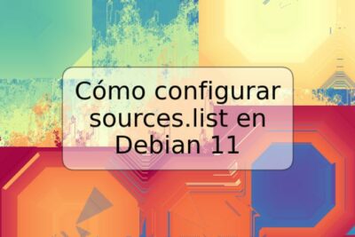 Cómo configurar sources.list en Debian 11