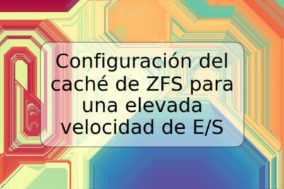 Configuración del caché de ZFS para una elevada velocidad de E/S