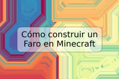 Cómo construir un Faro en Minecraft