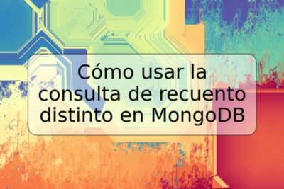 Cómo usar la consulta de recuento distinto en MongoDB