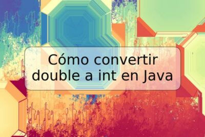 Cómo convertir double a int en Java