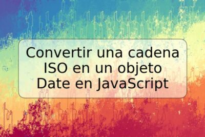 Convertir una cadena ISO en un objeto Date en JavaScript