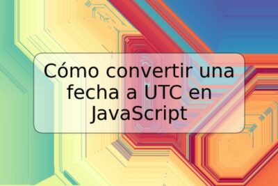 Cómo convertir una fecha a UTC en JavaScript