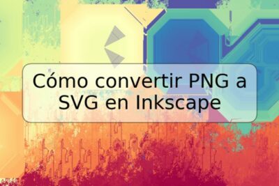 Cómo convertir PNG a SVG en Inkscape