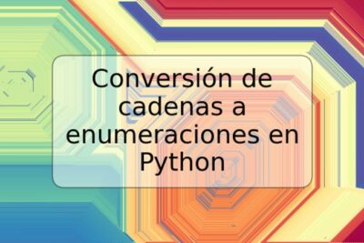 Conversión de cadenas a enumeraciones en Python