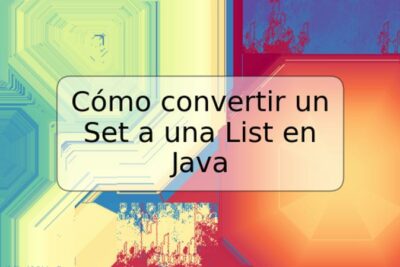 Cómo convertir un Set a una List en Java