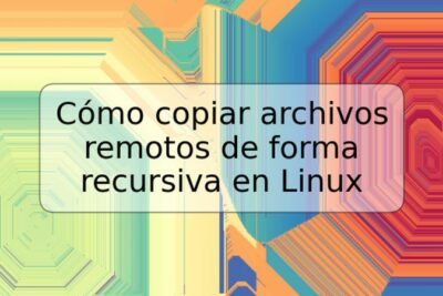 Cómo copiar archivos remotos de forma recursiva en Linux