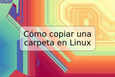 Cómo copiar una carpeta en Linux