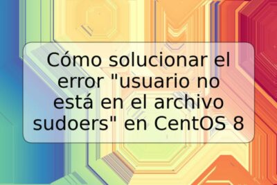 Cómo solucionar el error "usuario no está en el archivo sudoers" en CentOS 8