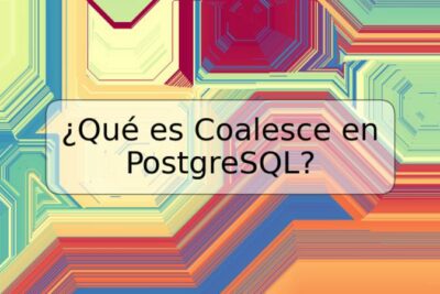 ¿Qué es Coalesce en PostgreSQL?