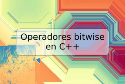 Operadores bitwise en C++