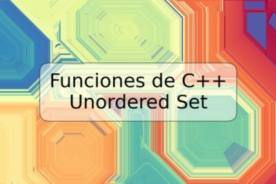 Funciones de C++ Unordered Set