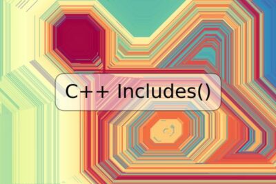 C++ Includes()