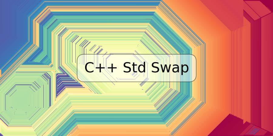 C++ Std Swap