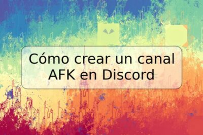 Cómo crear un canal AFK en Discord