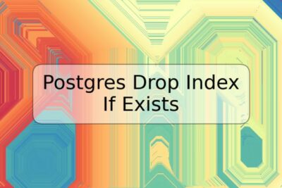 Postgres Drop Index If Exists