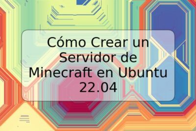 Cómo Crear un Servidor de Minecraft en Ubuntu 22.04