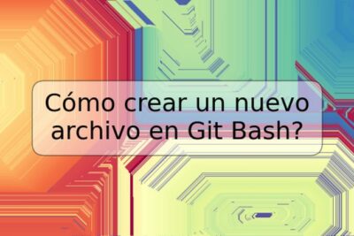 Cómo crear un nuevo archivo en Git Bash?