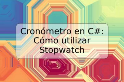 Cronómetro en C#: Cómo utilizar Stopwatch
