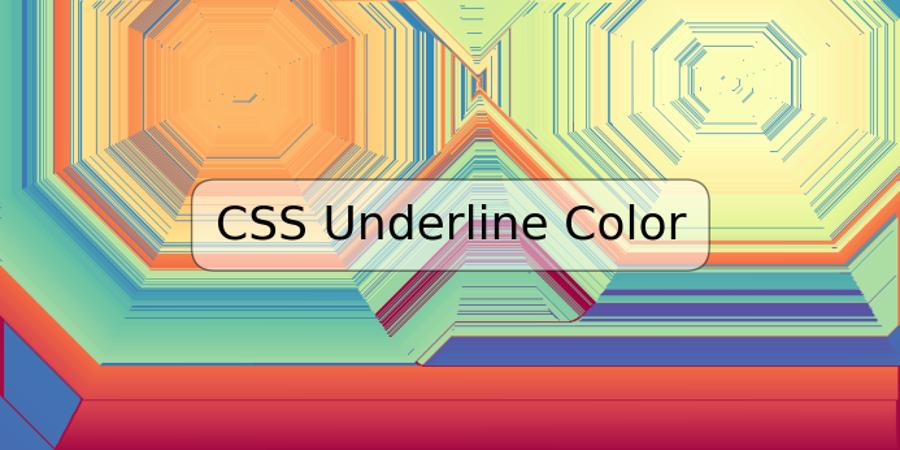 CSS Underline Color