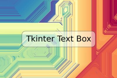 Tkinter Text Box
