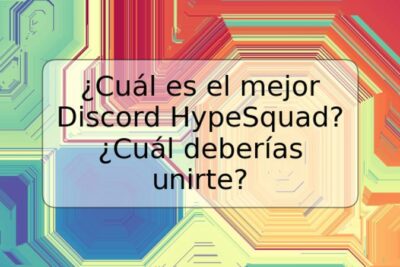 ¿Cuál es el mejor Discord HypeSquad? ¿Cuál deberías unirte?