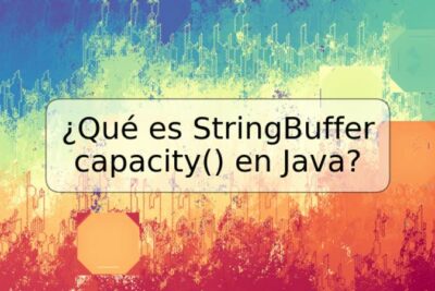¿Qué es StringBuffer capacity() en Java?