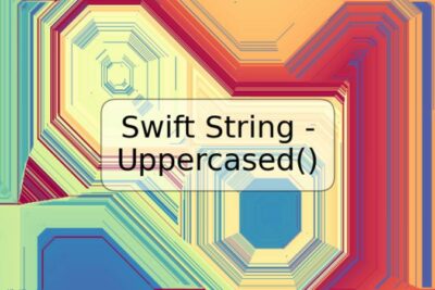 Swift String - Uppercased()