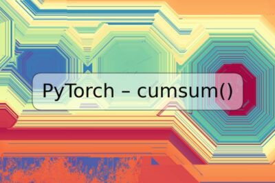 PyTorch – cumsum()